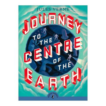 portada Journey to the Centre of the Earth (Puffin Classics) (en Inglés)
