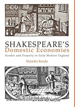 portada Shakespeare's Domestic Economies: Gender and Property in Early Modern England (New Cultural Studies) 