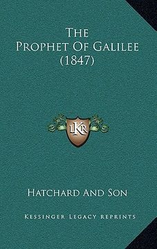 portada the prophet of galilee (1847) (en Inglés)