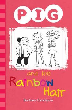 portada Pig and the Rainbow Hair