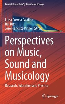 portada Perspectives on Music, Sound and Musicology: Research, Education and Practice (en Inglés)