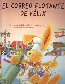 portada Correo Flotante de Felix, el. (in Spanish)