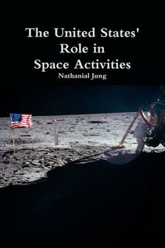 portada The United States' Role in Space Activities