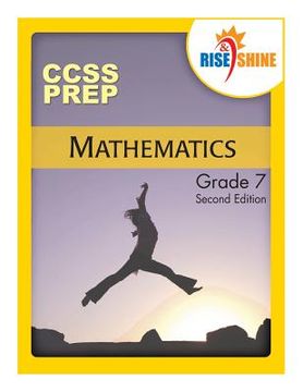 portada Rise & Shine CCSS Prep Grade 7 Mathematics (in English)