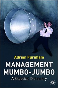 portada Management Mumbo-Jumbo: A Skeptics' Dictionary (in English)
