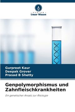 portada Genpolymorphismus und Zahnfleischkrankheiten (en Alemán)