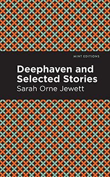 portada Deephaven and Selected Stories (Mint Editions) (en Inglés)