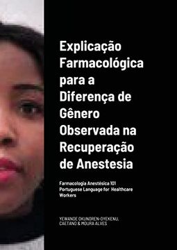 portada Explicação Farmacológica Para a Diferença de Gênero Observada na Recuperação da (en Portugués)