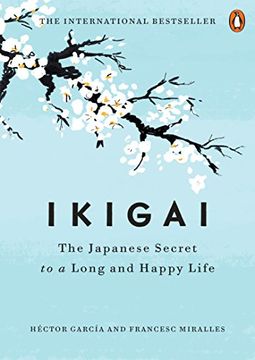 portada Ikigai: The Japanese Secret to a Long and Happy Life (en Inglés)