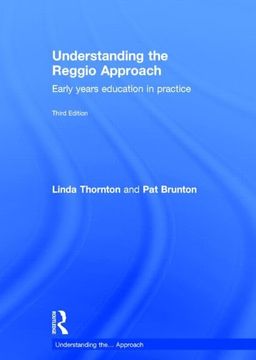 portada Understanding the Reggio Approach: Early Years Education in Practice (en Inglés)