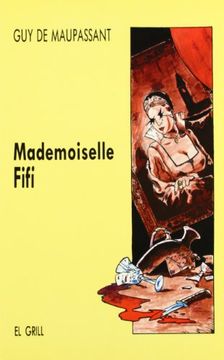 Mademoiselle Fifi (El Grill)