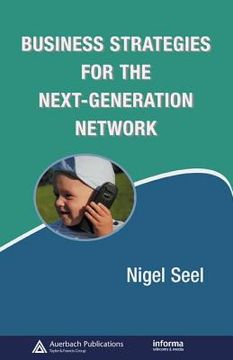 portada business strategies for the next-generation network (en Inglés)