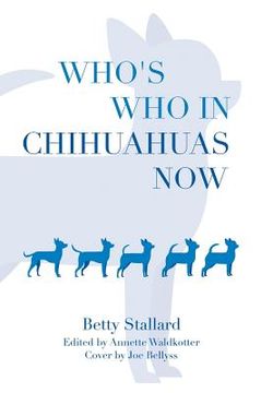 portada Who's Who in Chihuahuas Now (en Inglés)