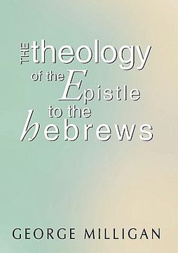 portada theology of the epistle to the hebrews (en Inglés)