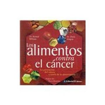portada Los Alimentos Contra el Cancer (in Spanish)