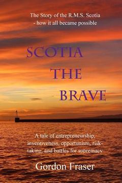 portada Scotia the Brave (en Inglés)
