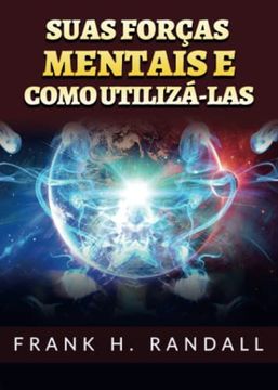 portada Suas forças mentais e como utilizá-las (in Portuguese)