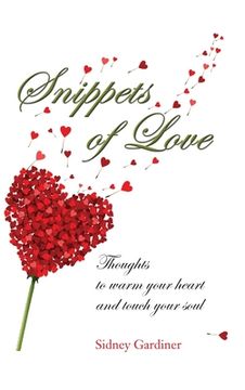 portada Snippets of Love: Thoughts to warm your heart and touch your soul