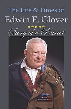 portada the life & times of edwin e. glover (en Inglés)