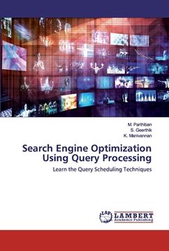 portada Search Engine Optimization Using Query Processing (en Inglés)