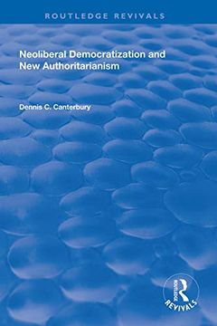 portada Neoliberal Democratization and new Authoritarianism (Routledge Revivals) (en Inglés)