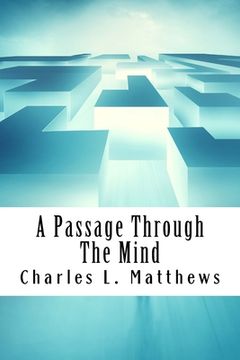 portada A Passage Through The Mind (en Inglés)
