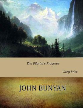 portada The Pilgrim's Progress: Large Print