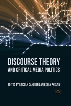portada Discourse Theory and Critical Media Politics (en Inglés)