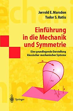 portada Einführung in die Mechanik und Symmetrie: Eine Grundlegende Darstellung Klassischer Mechanischer Systeme (in German)