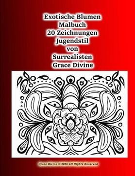 portada Exotische Blumen Malbuch 20 Zeichnungen Jugendstil  von Surrealisten Grace Divine
