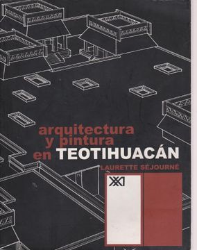 portada Arquitectura y Pintura en Teotihuacan (in Spanish)