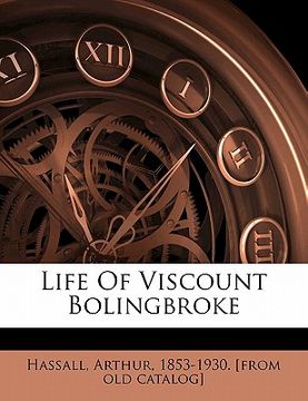 portada life of viscount bolingbroke