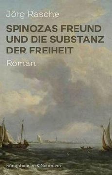 portada Spinozas Freund und die Substanz der Freiheit (en Alemán)