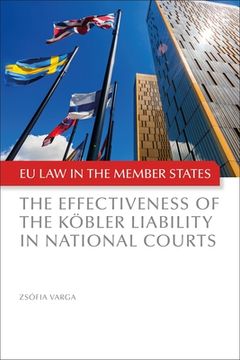 portada The Effectiveness of the Köbler Liability in National Courts (en Inglés)