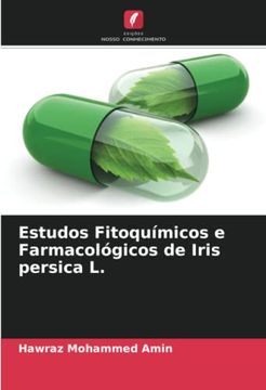 portada Estudos Fitoquímicos e Farmacológicos de Iris Persica l.