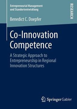 portada co-innovation competence: a strategic approach to entrepreneurship in regional innovation structures