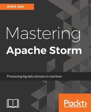 portada Mastering Apache Storm (en Inglés)