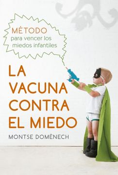 portada La vacuna contra el miedo (in Spanish)