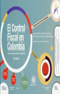 portada EL CONTROL FISCAL EN COLOMBIA. RETO A LA EFICIENCIA Y JUSTICIA PARA LE SIGLO XXI (in Spanish)