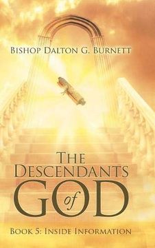 portada The Descendants of God: Book 5: Inside Information (en Inglés)