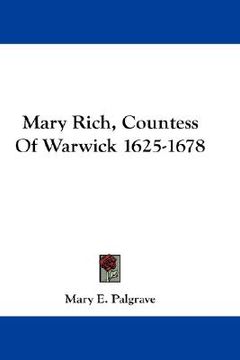portada mary rich, countess of warwick 1625-1678 (in English)