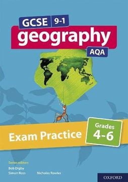 Libro Gcse 9-1 Geography Aqa: Exam Practice: Grades 4-6: With all you ...