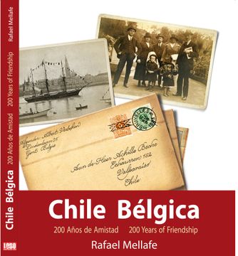 portada Chile Belgica. 200 Años de Amistad (Bilingue)