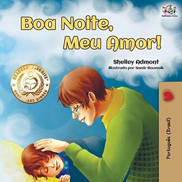 portada Boa Noite, meu Amor! Goodnight, my Love! - Brazilian Portuguese Edition (Portuguese Bedtime Collection) (en Portugués)