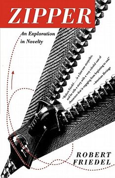 zipper,an exploration in novelty (en Inglés)