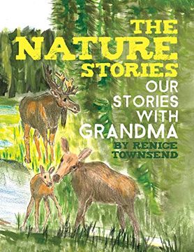 portada The Nature Stories: Our Stories With Grandma 