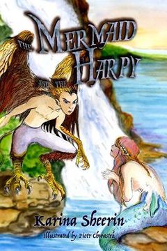 portada The Mermaid and the Harpy: English (en Inglés)