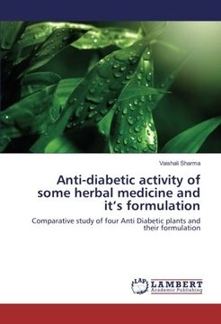 portada Anti-diabetic activity of some herbal medicine and it's formulation: Comparative study of four Anti Diabetic plants and their formulation