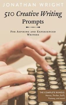 portada 510 Creative Writing Prompts: For Aspiring and Experienced Writers (Bundle)
