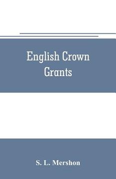 portada English crown grants (en Inglés)